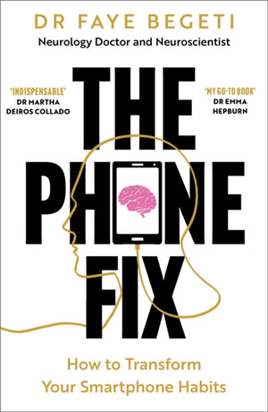 Phone Fix, How to Transform Your Smartphone Habits