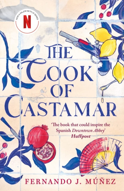 Cook of Castamar 9781803285627 Fernando J. Muñez