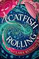 Catfish Rolling 9781803288055 Clara Kumagai