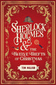 Book cover of: Sherlock Holmes and The Twelve Thefts of Christmas. By: Tim Major