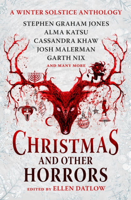 Book cover of: Christmas and Other Horrors. By: Ellen Datlow