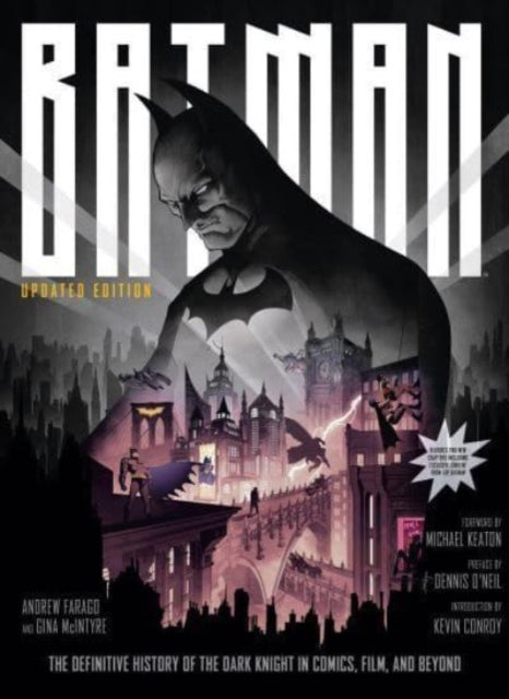 Book cover of: Batman: The Definitive History of the Dark Knight in Comics, Film, and Beyond - Updated Edition. By: Gina McIntyre