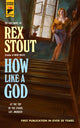 How Like A God 9781803364865 Rex Stout