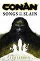 Conan: Songs of the Slain 9781803365015 Tim Lebbon