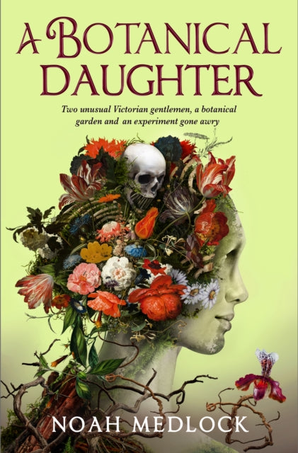 Botanical Daughter 9781803365909 Noah Medlock