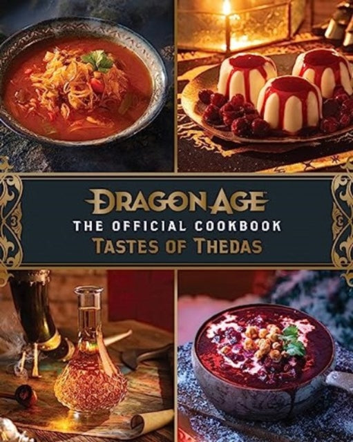 Book cover of: Dragon Age: The Official Cookbook