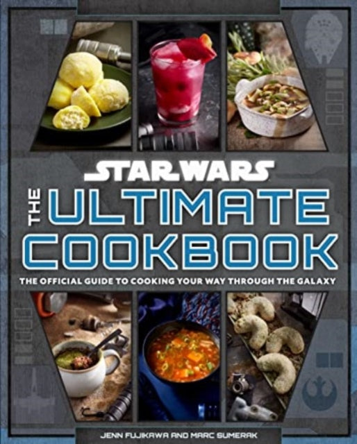 Book cover of: Star Wars: The Ultimate Cookbook. By: Jenn Fujikawa