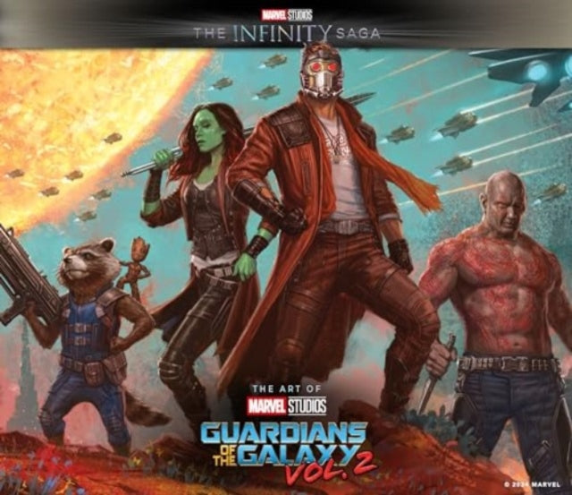 Marvel Studios' The Infinity Saga - Guardians of the Galaxy Vol. 2: The Art of the Movie 9781803368467 Jacob Johnston