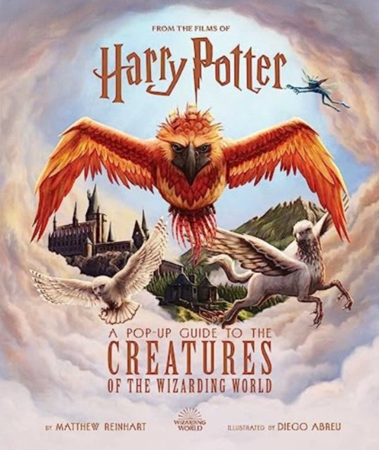 Book cover of: Harry Potter: A Pop-Up Guide to the Creatures of the Wizarding World. By: Jody Revenson