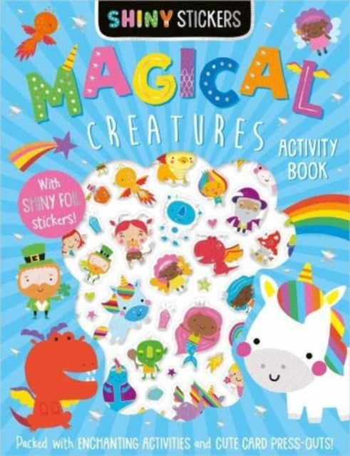 Book cover of: Shiny Stickers Shiny Stickers Magical Creatures