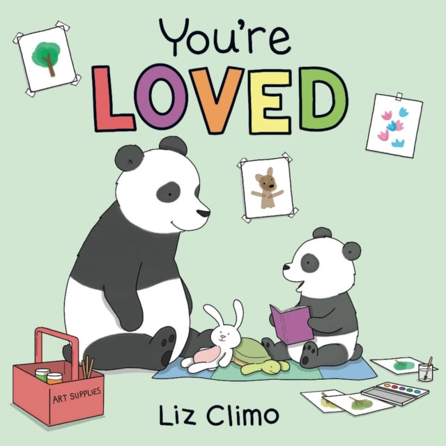 Book cover of: You're Loved. By: Liz Climo