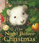 Book cover of: Night Before Christmas. By: Clement C. Moore
