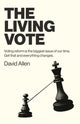 Book cover of: Living Vote, The. By: David Allen