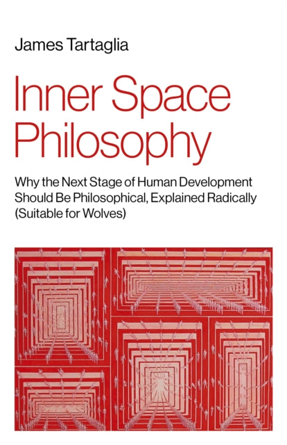Book cover of: Inner Space Philosophy. By: James Tartaglia