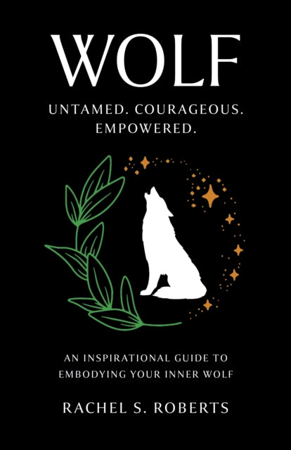 Book cover of: Wolf. By: Rachel S. Roberts
