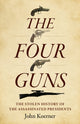 Book cover of: Four Guns, The. By: John Koerner