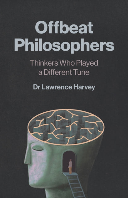 Book cover of: Offbeat Philosophers. By: Harvey, . Lawrence, . Lawrence