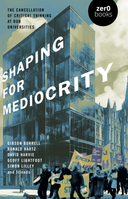 Book cover of: Shaping for Mediocrity. By: David Harvie