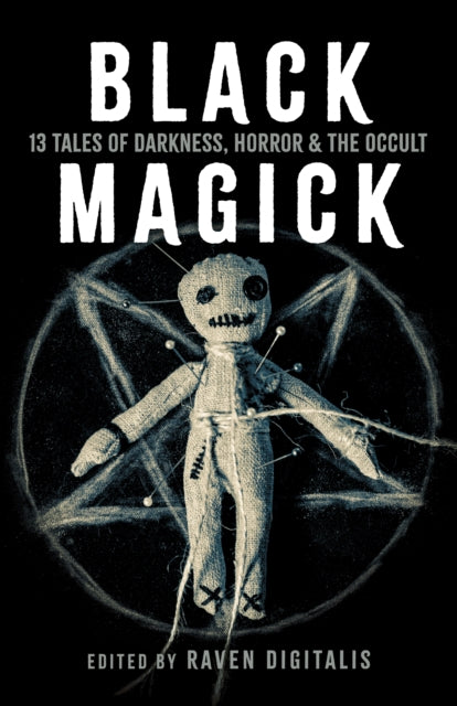 Book cover of: Black Magick. By: Raven Digitalis