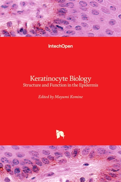 Book cover of: Keratinocyte Biology. By: Mayumi Komine