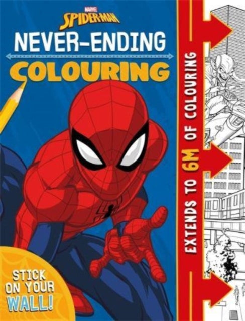 Book cover of: Marvel Spider-Man: Never-Ending Colouring