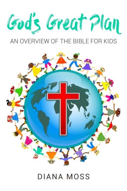 Book cover of: God's Great Plan. By: Diana Moss