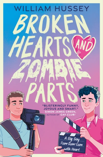 Book cover of: Broken Hearts & Zombie Parts. By: William Hussey