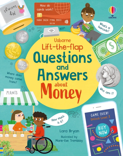 Book cover of: Lift-the-flap Questions and Answers about Money. By: Lara Bryan