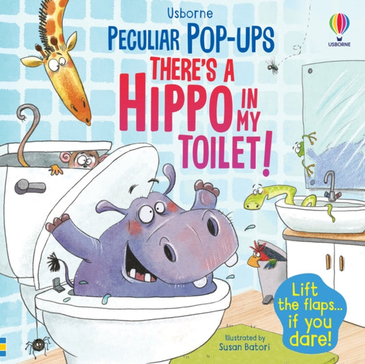 Book cover of: There's a Hippo in my Toilet!. By: TAPLIN, SAM