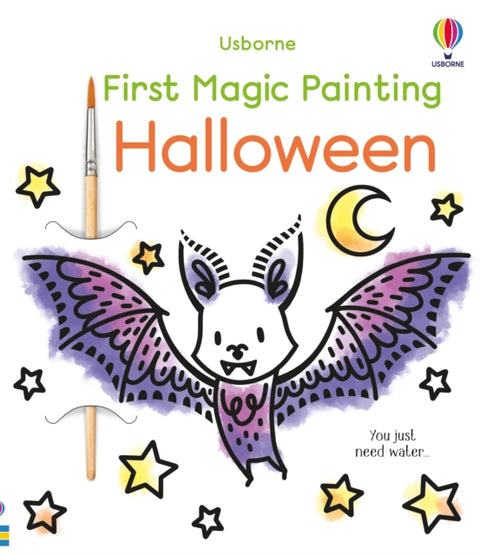 First Magic Painting Halloween, A Halloween Book for Children