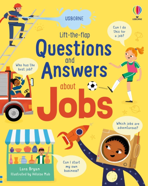 Book cover of: Lift-the-flap Questions and Answers about Jobs