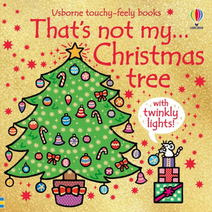 That's not my...Christmas tree, A Christmas Book for Babies and Toddlers