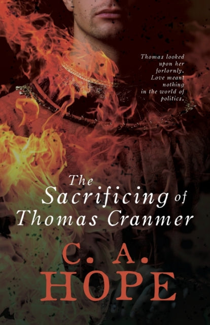 Book cover of: Sacrificing of Thomas Cranmer. By: Christine Hope