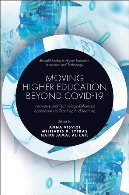 Book cover of: Moving Higher Education Beyond Covid-19. By: Anna Visvizi