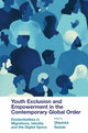 Book cover of: Youth Exclusion and Empowerment in the Contemporary Global Order. By: Oláyínká Àkànle