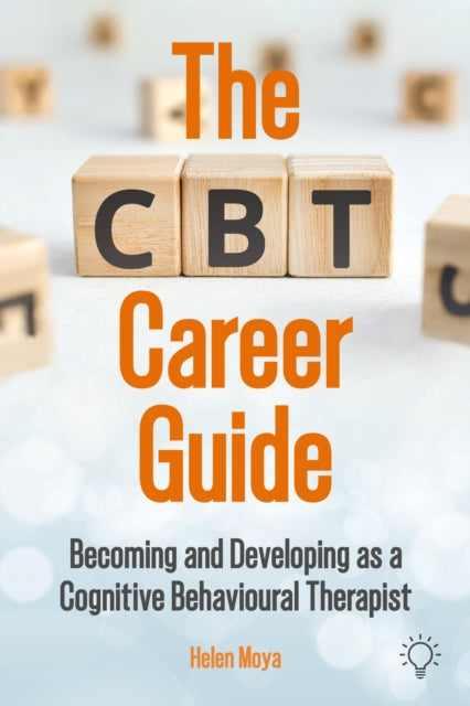 Book cover of: CBT Career Guide. By: Helen Moya