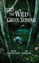 Book cover of: Into the Wild Green Yonder