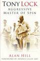Book cover of: Tony Lock. By: Alan Hill