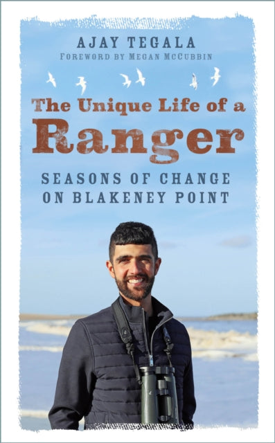 Book cover of: Unique Life of a Ranger. By: Ajay Tegala