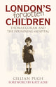 Book cover of: London's Forgotten Children. By: Gillian Pugh