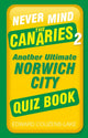 Book cover of: Never Mind the Canaries 2. By: Edward Couzens-Lake