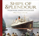 Book cover of: Ships of Splendour. By: William Henry Miller, Jr.