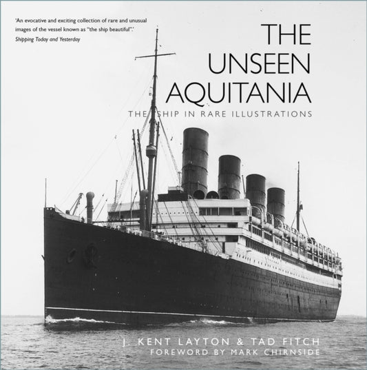 Book cover of: Unseen Aquitania. By: J. Kent Layton