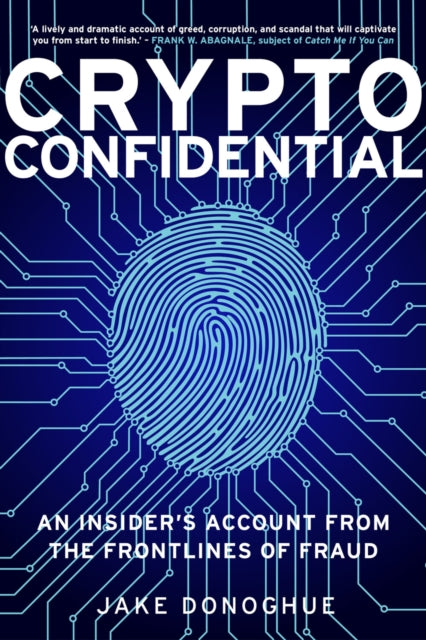 Book cover of: Crypto Confidential. By: Jake Donoghue