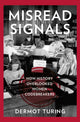 Book cover of: Misread Signals. By: TURING, DERMOT