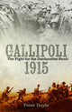 Book cover of: Gallipoli 1915. By: Peter Doyle