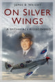 Book cover of: On Silver Wings
