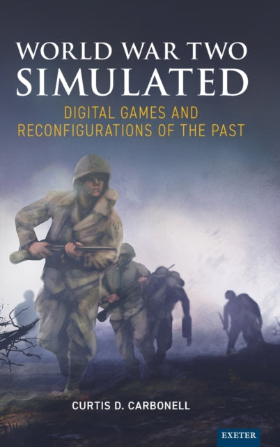 Book cover of: World War Two Simulated. By: Curtis D. Carbonell