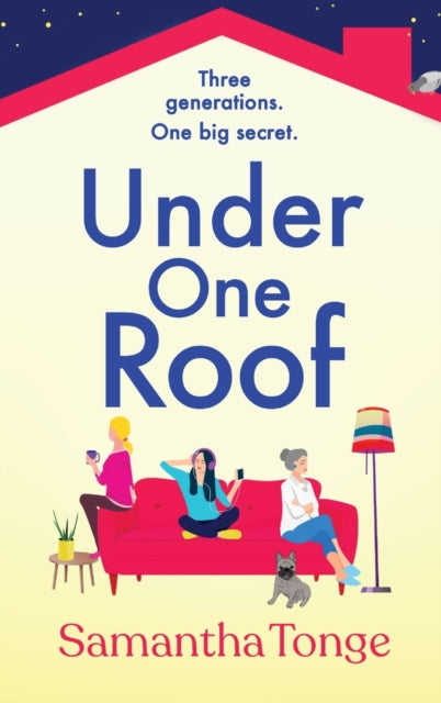 Book cover of: Under One Roof. By: Samantha Tonge