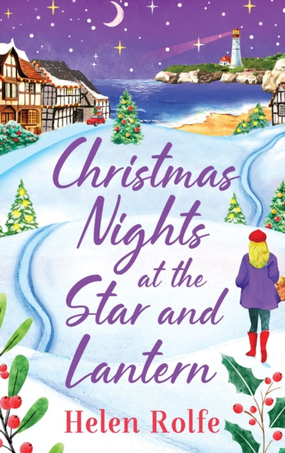 Christmas Nights at the Star and Lantern, An uplifting, festive romance from Helen Rolfe 9781804155455 Helen J. Rolfe